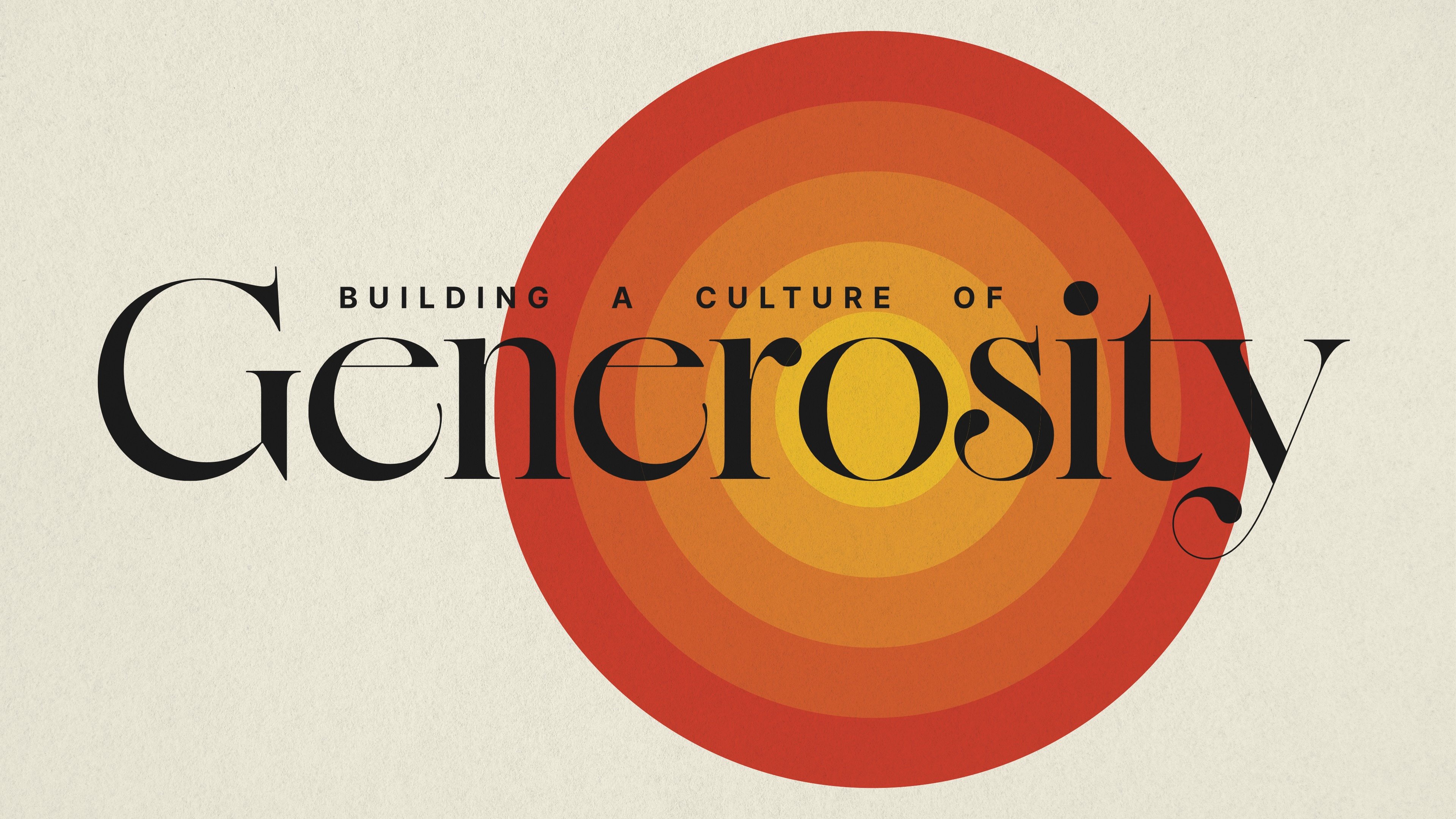 Building a culture of generosity Thumbnail